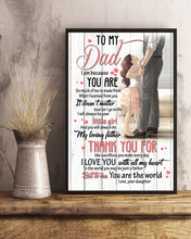 Load image into Gallery viewer, To Me You Are The World Daughter Gift For Dad Vertical Poster

