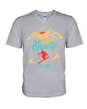 Load image into Gallery viewer, I'm Retired Skiing Is My Job Mountainous Terrain Guys V-Neck
