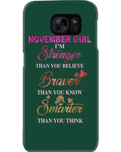 Load image into Gallery viewer, Birthday Gift For November Girl I'm Smarter Than You Think Phone case
