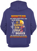 Load image into Gallery viewer, Het Moeilijkste Deel Van Mijn Werk Is Aardig Zijn Tegen Mensen Hoodie
