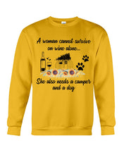 Load image into Gallery viewer, A Woman Cannot Survive On Wine Alone She Also Needs A Camper And A Dog Sweatshirt

