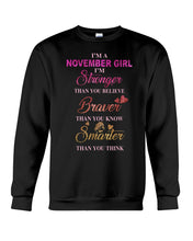 Load image into Gallery viewer, Birthday Gift For November Girl I'm Smarter Than You Think Sweatshirt
