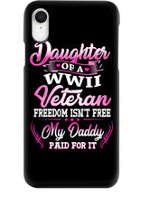 Load image into Gallery viewer, Daughter Of A Veteran Freedom Isn't Free Gift For Daughter Phone case
