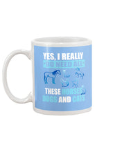 Load image into Gallery viewer, I Do Need All These Horses Dogs And Cats Mug
