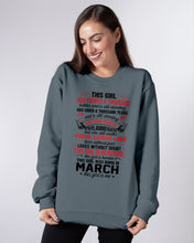 Load image into Gallery viewer, This Girl Has Fought A Thousand This Girl Was Born In March Sweatshirt
