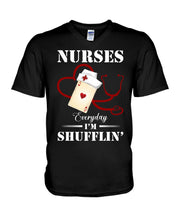 Load image into Gallery viewer, Nurses Everyday I’m Shufflin’ Custom Design Gift For Nurse Guys V-Neck
