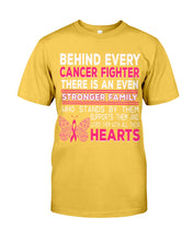 Load image into Gallery viewer, Behind Every Breast Cancer Fighter There Is An Even Stronger Family Guys Tee
