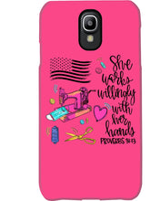 Load image into Gallery viewer, She Works Willingly With Her Hands Gift For Sew Lovers Phone case
