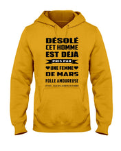 Load image into Gallery viewer, Désolé Cet Homme Est Déjà Pris Par Une Femme De Mars Birthday Gift Hoodie
