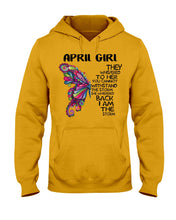 Load image into Gallery viewer, Birthday Gift For April Girl They Whispered To Her - I'm The Storm Hoodie
