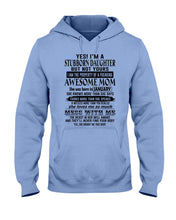 Load image into Gallery viewer, A Stubborn Daughter Of   January   Freaking Awesome Mom For Birthday Gift Hoodie
