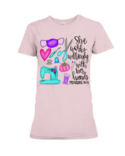 Load image into Gallery viewer, She Works Willingly With Her Hands Proverbs 31 13 Gift For Sewing Lovers Ladies Tee
