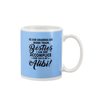 Load image into Gallery viewer, Me And Grandma Are More Than Besties For Family Mug
