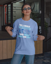 Load image into Gallery viewer, I Do Need All These Horses Dogs And Cats Unisex Long Sleeve
