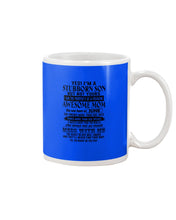 Load image into Gallery viewer, A Stubborn Son Of June     Freaking Awesome Mom For Birthday Gift Mug
