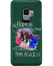 Load image into Gallery viewer, ln Boston Terrier Hope Is The Only Thing Gift For Dog Lovers Phone case
