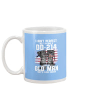 Load image into Gallery viewer, I Ain't Perfect But I Do Have A DD-214 For An Old Man Trending Mug
