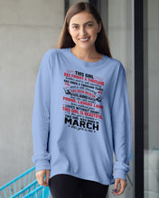 Load image into Gallery viewer, This Girl Has Fought A Thousand This Girl Was Born In March Unisex Long Sleeve
