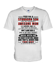 Load image into Gallery viewer, A Stubborn Son Of A Freaking Awesome Mom I Love Her Gift For Mama Guys V-Neck
