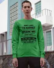 Load image into Gallery viewer, I'm The Lucky One Because I Get To Be Her Husband Gift For Husband Unisex Long Sleeve
