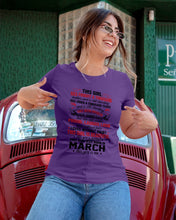 Load image into Gallery viewer, This Girl Has Fought A Thousand This Girl Was Born In March Ladies Tee
