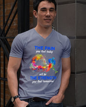 Load image into Gallery viewer, The Pain You Feel Today Will Be The Strength Gift For Women Guys V-Neck
