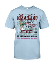 Load image into Gallery viewer, Protea Being A Daughter In Law Of A Freaking Awesome Mother In Law Gift For Women Guys Tee
