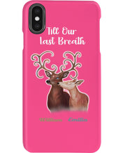 Load image into Gallery viewer, Custom Name Deers Gift For Boyfriend Till Our Last Breath Phone case
