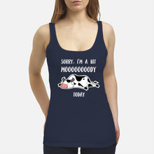 Load image into Gallery viewer, Sorry I'm A Bit Mooooody Today Gift For Cow Lovers Ladies Flowy Tank
