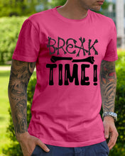 Load image into Gallery viewer, Break Bone Time White Background Gift For Women Guys Tee

