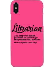 Load image into Gallery viewer, Librarian Keeper Of Books Guardian Of Knowledge Custom Gift For Librarian Phone case
