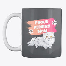 Load image into Gallery viewer, Proud Persian Mom Special Custom Design For Cat Lovers Mug
