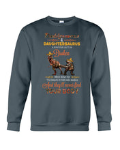 Load image into Gallery viewer, Daddysaurus Daughtersaurus A Bond That Can't Be Broken Sweatshirt
