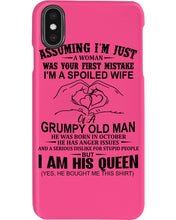 Load image into Gallery viewer, A Spoiled Wife Of An October Grumpy Old Man Birthday Meaningful Gift Phone case
