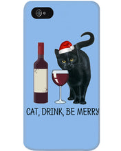 Load image into Gallery viewer, Cat Drink And Be Merry Meaningful Gift For Women Phone case
