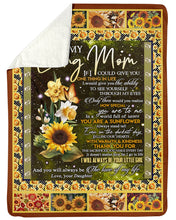 Load image into Gallery viewer, Daughter Gift For Loving Mom I'll Always Be Your Little Girl Sherpa Blanket
