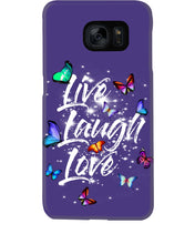 Load image into Gallery viewer, Butterfly Live Laugh Love Gift For Lover Phone case
