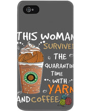 Load image into Gallery viewer, The Quarantine Time With Yarn And Coffee Gift For Women Phone case
