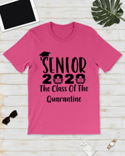 Load image into Gallery viewer, Senior 2020 The Class Of The Quarantine Unique Custom Design Guys Tee
