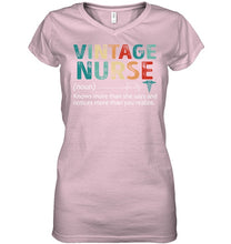 Load image into Gallery viewer, Vintage Nurse Knows More Than She Says And Notices More Than You Realize Ladies V-Neck
