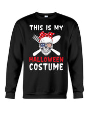 Load image into Gallery viewer, This Is My Halloween Costume Gift For Men Sweatshirt
