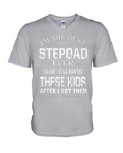 Load image into Gallery viewer, I'm The Best Stepdad Gift For Family Guys V-Neck
