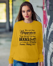 Load image into Gallery viewer, But You Can Buy Books Custom Design For Book Lovers Sweatshirt
