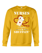 Load image into Gallery viewer, Nurses Everyday I’m Shufflin’ Custom Design Gift For Nurse Sweatshirt
