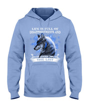 Load image into Gallery viewer, Life Is Full Of Disappointment And I Added You To The List Hoodie
