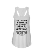 Load image into Gallery viewer, You Can't Buy Happiness But You Can Marry A Medical Assistant Gift For Girls Ladies Flowy Tank
