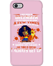 Load image into Gallery viewer, December Superwoman  Life Has Knocked Me Down Birthday Meaningful Gift Phone case
