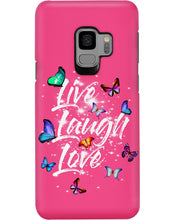Load image into Gallery viewer, Butterfly Live Laugh Love Gift For Lover Phone case
