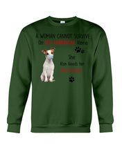 Load image into Gallery viewer, A Woman Cannot Survive Self-Quarantine Alone She Also Needs Her Jack Russell Sweatshirt
