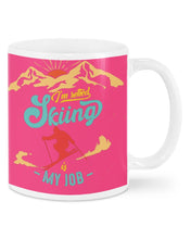 Load image into Gallery viewer, I'm Retired Skiing Is My Job Mountainous Terrain Mug

